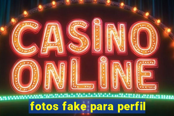 fotos fake para perfil